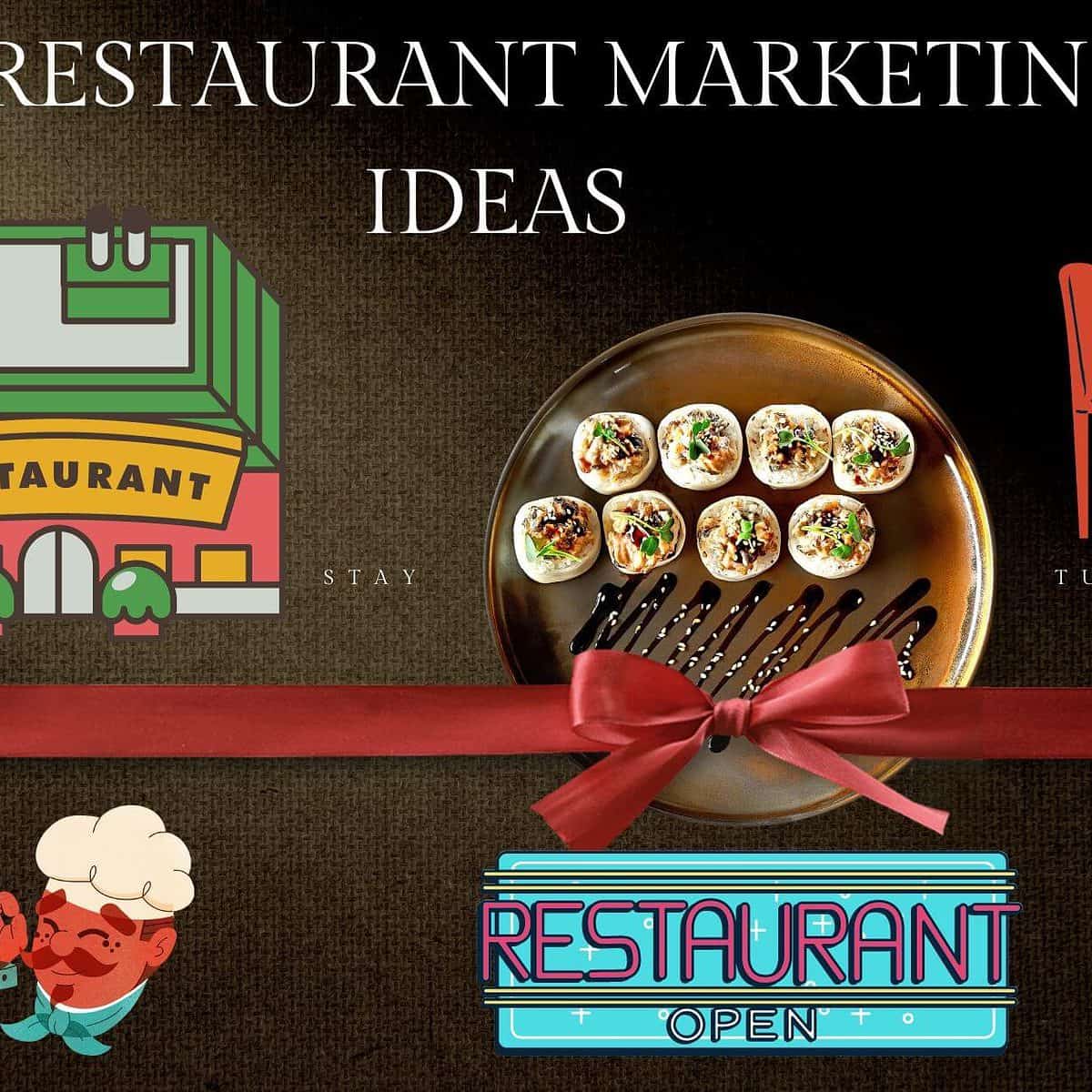 You are currently viewing 10 Restaurant Marketing Ideas in 2022